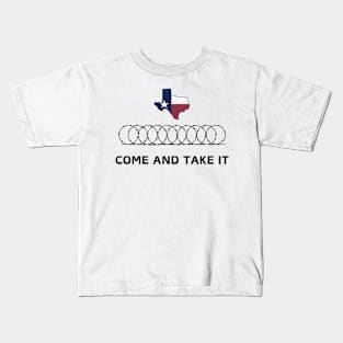 Texas Border Razorwire Come And Take It Kids T-Shirt